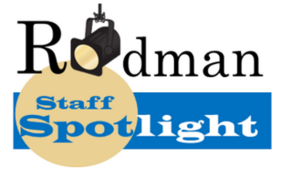 Rodman Staff Spotlight